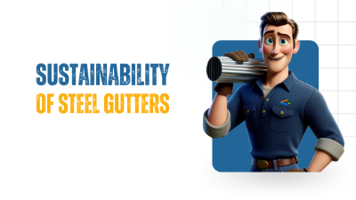 Is Steel Sustainable? - Sustainability of steel gutters